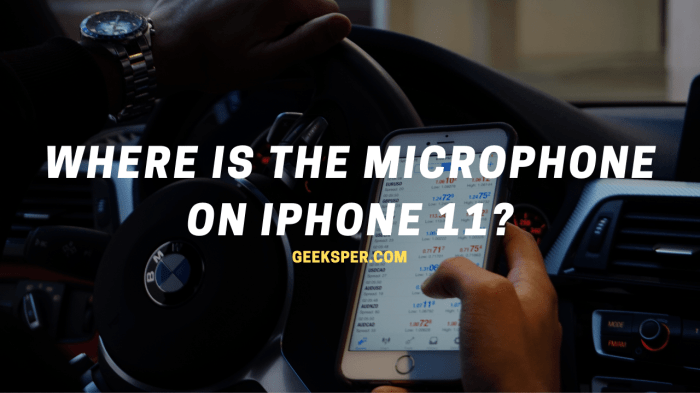 Iphone 11 microphone location